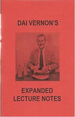 Expanded Lecture Notes by Dai Vernon
