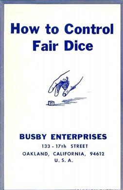 How To Control Fair Dice by Jeff Busby