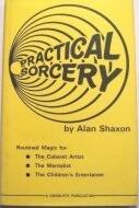 Practical Sorcery by Alan Shaxon