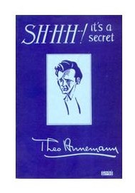 SHHH IT S A SECRET by TED ANNEMANN