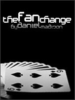 T11 The Fan Change by Daniel Madison