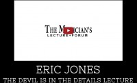 Eric Jones Las Vegas Live Magic Lecture December 2016