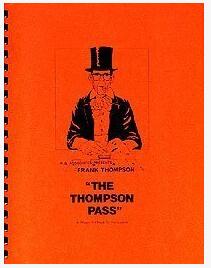 The Thompson Pass by Frank Thompson