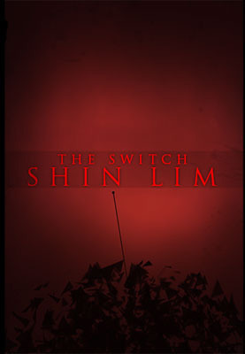 The Switch by Shin Lim
