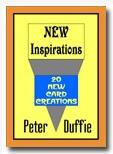 New Inspiration by Peter Duffie